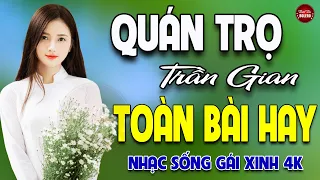 Quán Trọ Trần Gian✨MAI TIẾN ĐẠT - LK Trữ Tình Hải Ngoại GÁI XINH 4K VẠN NGƯỜI MÊ🔴TOÀN BÀI HAY