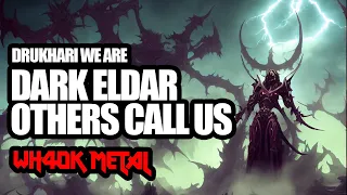 Dark Eldar Raider Song: the Masters of Terror (Original WH40K music)