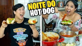 NOITE DO HOT DOG (CACHORRO QUENTE) EM FAMÍLIA | Blog das irmãs