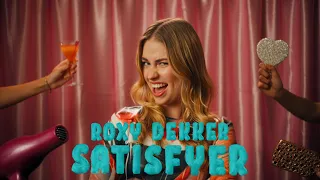 Roxy Dekker - Satisfyer (Official Video)