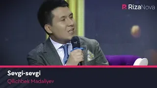 Qilichbek Madaliyev - Sevgi-sevgi (ZO'RTV)