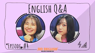 【質問返し】REI ENGLISH!! # 4 Q&A in English!【英語】【勉強】