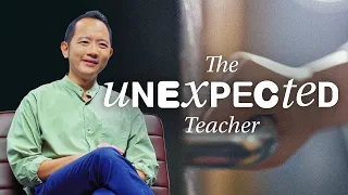 The Unexpected Teacher