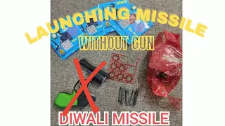 How to launch missile without gun.Missile gun.Diwali missile gun.#testing #diwali #missile #gun#fire