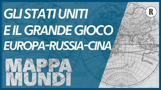 Gli Stati Uniti e il grande gioco tra Ucraina, Europa, Russia e Cina - Mappa Mundi