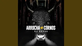 Arrocha Dos Cornos