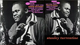 My Girl Is Just Enough Woman For Me - Stanley Turrentine Quintet