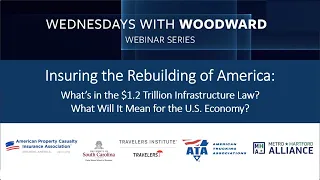 Insuring the Rebuilding of America: What’s in the $1.2 Trillion Infrastructure Law?