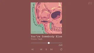 you're somebody else ~ flora cash // slowed + reverb // {1 hour}
