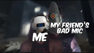 Portal 2 but i can't stop laughing