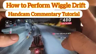 Asphalt 9 - [HANDCAM] How to perform Wiggle Drift (Subscriber Request)