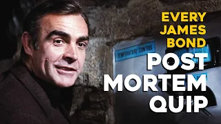 James Bond 007 | EVERY POST-MORTEM QUIP