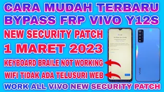 BYPASS FRP VIVO Y12S NEW SECURITY PATCH MARCH 2023 || HOW TO REMOVE ACOUNT GOOGLE VIVO Y12S