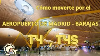 Tour of MADRID BARAJAS AIRPORT T4 and T4S, how to move around the terminals, stores, restaurants ...