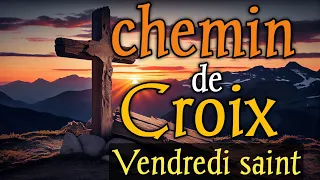 Chemin de Croix du Vendredi Saint 🙏: En Prière avec Jésus Christ ✨