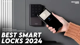 Best Smart Lock 2024 I 5 Best Smart Locks 2024