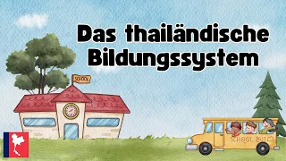 Auswandern nach Thailand - So funktioniert die Schule und das Bildungssystem