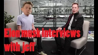 Elon Musk interviews with Jeff