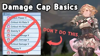 【Granblue Relink】Damage Cap 101