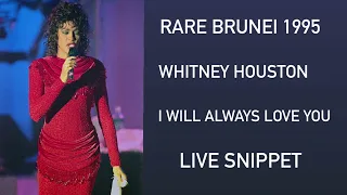 RARE Brunei 1995 Whitney Houston 'I Will Always Love You" Live Snippet