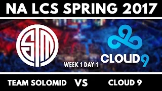 TSM vs C9, Full Games - NA LCS 2017 Spring W1D1 - Team SoloMid vs Cloud 9