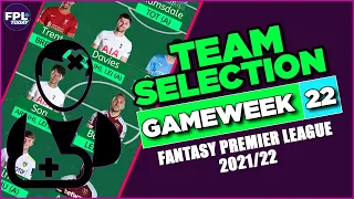 NEW YEAR, SAME FPL!😡 | FPL GAMEWEEK 22 TEAM SELECTION! | GW22 | Fantasy Premier League Tips 2021/22