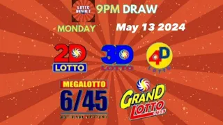 LOTTO RESULT | 9PM LOTTO DRAW | TODAY | MAY 13, 2024 [MONDAY] 2D | 3D | 4D | 6/45 | 6/55