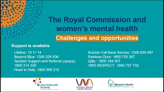The Royal Commission and women’s mental health: challenges and opportunities: 17 August 2021