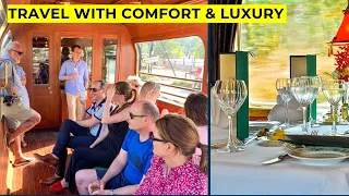 Eastern & Oriental Express | MOST LUXURIOUS Train of South East Asia | World Class Trains