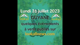 Guyane - quelques évènements à venir publiés sur lookallnews.com