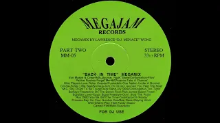 BACK IN TIME MEGAMIX * Lawrence 'D.J. Menace' Wong * Megajam Records MM05