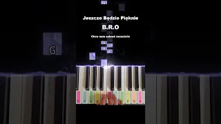 Jeszcze Będzie Pięknie - B.R.O. #pianino #tutorial #cover #piano #łatwy