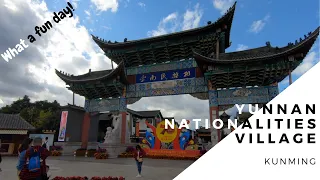 Kunming City | We Went To The Yunnan Nationalities Village | The City Of Eternal Spring