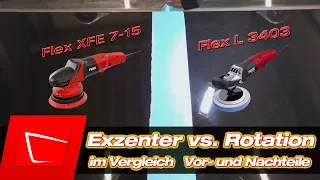 Polieren für Anfänger polieren mit Poliermaschine  Exzenter vs. Rotation-Flex XFE 7-15 Flex 3403