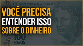 A VERDADE Que Você Não Sabe Sobre o DINHEIRO - (Motivação) Vídeo Motivacional