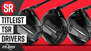Titleist TSR Drivers | The Swing Report