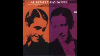 Al Bowlly, Ray Noble ‎– Al Bowlly • Ray Noble - full vinyl album