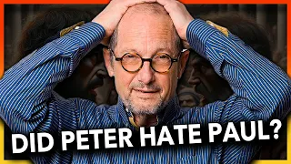 Did Peter HATE Paul? | Dr. Bart D. Ehrman