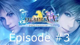 Final Fantasy X HD Remaster Épisode 3 - L'ile de Besaid et le temple