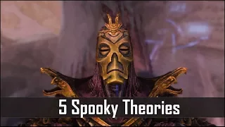 Skyrim: 5 Spooky Theories Crazy Enough to be True - The Elder Scrolls 5 Lore