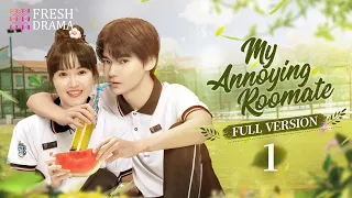 【Full Version】My Annoying Roommate EP01 | Ji Meihan, Zhang Jiashuo | Fresh Drama