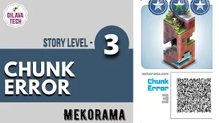 Mekorama - Story Level 3, CHUNK ERROR, Full Walkthrough, Gameplay, Dilava Tech