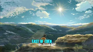 [ Nightcore ] - East of Eden ( By Zella Day )