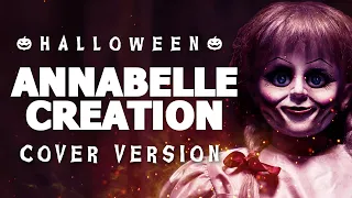 Annabelle: Creation - Creation | Soundtrack