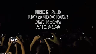 LINKIN PARK - Live @ Ziggo Dome  20.06.2017