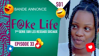 FAKE LIFE- Saison 1 - Episode 33 : La Bande Annonce ** VOSTFR **