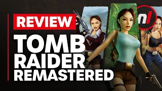 Tomb Raider I-III Remastered Nintendo Switch Review - Is It Worth It?