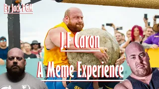 J.F Caron - A Meme Experience