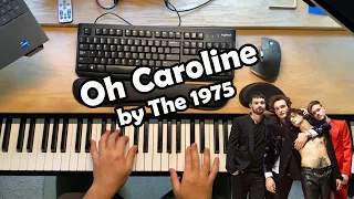 5 Steps to Cover ANY Song on Piano: Oh Caroline by The 1975