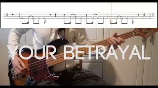 Bullet For My Valentine - Your Betrayal - Bass Cover With TABS